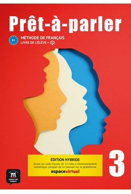 Prêt-à-parler 3 – Édition hybride – Livre de l’élève