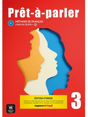 Prêt-à-parler 3 – Édition hybride – Livre de l’élève