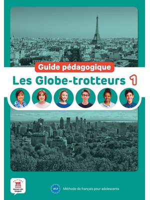 Les Globe-trotteurs 1 – Guide pédagogique