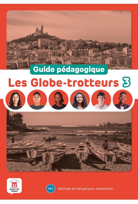 Les Globe-trotteurs 3 – Guide pédagogique