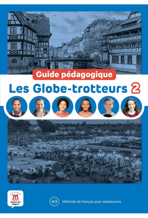 Les Globe-trotteurs 2 – Guide pédagogique