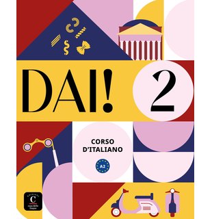 Dai! 2- Libro dello studente+esercizi A2