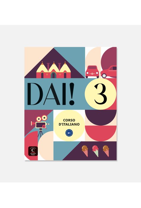 Dai! 3- Libro dello studente+esercizi A2