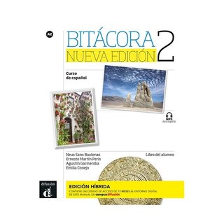 Bitácora Nueva edición 2 - Edición híbrida - Libro del alumno