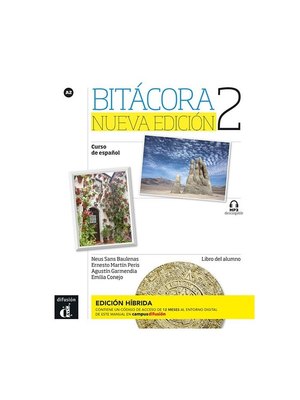 Bitácora Nueva edición 2 - Edición híbrida - Libro del alumno