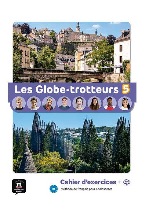 Les Globe-trotteurs 5 – Cahier d’exercices