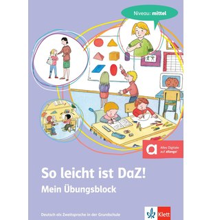 So leicht ist DaZ! Übungsblock mit digitalen Extras, Niveau mittel