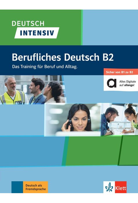 Deutsch intensiv Berufliches Deutsch B2, Buch + online