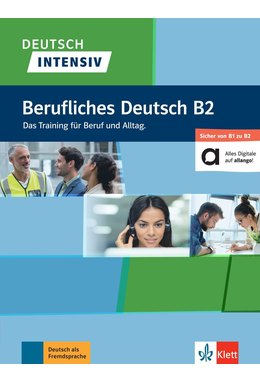 Deutsch intensiv Berufliches Deutsch B2, Buch + online