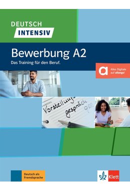 Deutsch intensiv, Bewerbung A2 Das Training für den Beruf. Buch + Onlineangebot