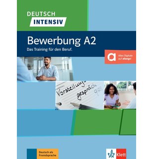 Deutsch intensiv, Bewerbung A2 Das Training für den Beruf. Buch + Onlineangebot