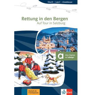 Rettung in den Bergen, Auf Tour in Salzburg