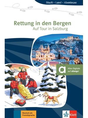 Rettung in den Bergen, Auf Tour in Salzburg