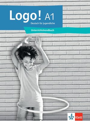 Logo! A1 - Unterrichtshandbuch