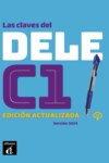 Las claves del DELE C1. Edición actualizada