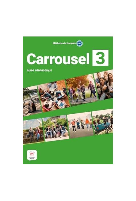 Carrousel 3 – Guide pedagogique