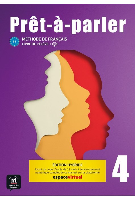 Prêt-à-parler 4 – Édition hybride – Livre de l’élève